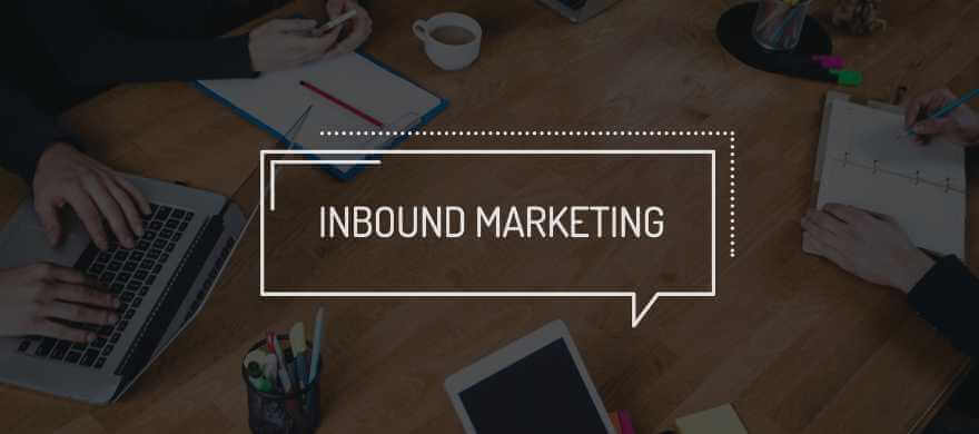 Inbound Marketing O Que E Estrat Gias Para