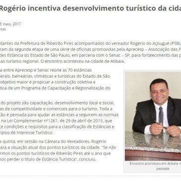 Ver. Rogério incentiva desenvolvimento turístico da cidade – Jornal mais Notícia