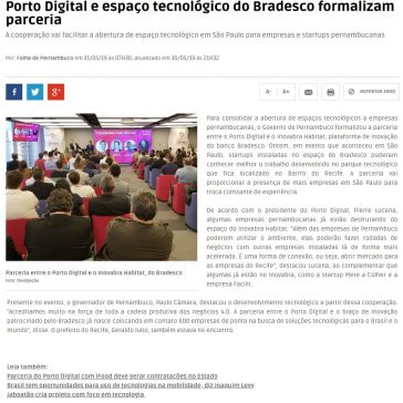 Porto Digital e espaço tecnológico do Bradesco formalizam parceria- Folha PE