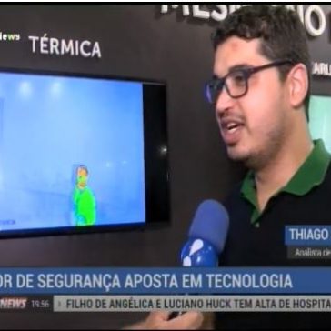 Novas tecnologias são as grandes apostas para o setor de segurança- REDE TV!