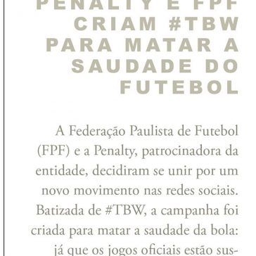 Penalty e cria #TBT para matar a saudade do futebol – Máquina do Esporte