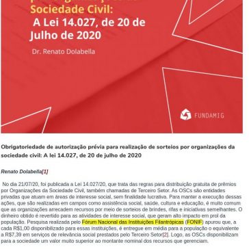 Obrigatoriedade de autorização prévia para realização de sorteios por organizações da sociedade civil: A lei 14.027, de 20 de julho de 2020 – Fundamig