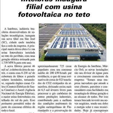 Intelbras inaugura filial com usina fotovoltaica no teto – Ipesi Eletrônica e Informática