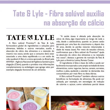 Tate & Lyle – Fibra solúvel auxilia na absorção de cálcio – IT: Ingredientes e Alimentos