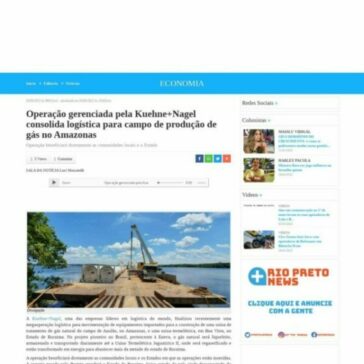 Operação gerenciada pela Kuehne+Nagel consolida logística para campo de produção de gás no Amazonas – Rio Preto News