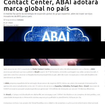 Após compra da Parla! Contact Center, ABAI adotará marca global no país – Consumidor Moderno