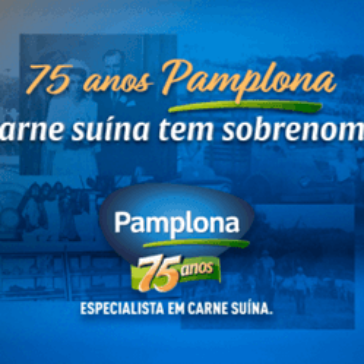 Campanha marca comemorações dos 75 anos da Pamplona Alimentos