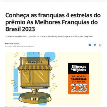 Conheça as franquias 4 estrelas do prêmio As Melhores Franquias do Brasil 2023 – Pequenas Empresas & Grandes Negócios