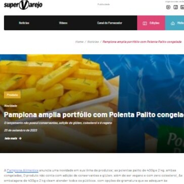 Pamplona amplia portfólio com Polenta Palito congelada – Super varejo