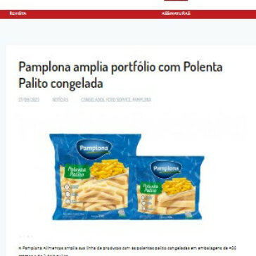 Pamplona amplia portfólio com Polenta Palito congelada – EmbalagemMarca