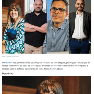 Novos líderes do mercado: Pipedrive, Arklok e mais anunciam executivos – ITforum