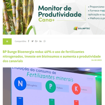 BP Bunge Bioenergia reduz 40% o uso de fertilizantes nitrogenados, investe em bioinsumos e aumenta a produtividade dos canaviais – Cana Online