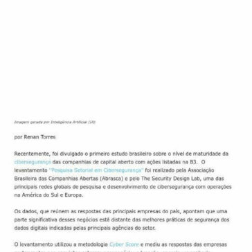 Diante de ataques cibernéticos cada vez mais sofisticados, principais empresas brasileiras têm segurança mediana – ITshow