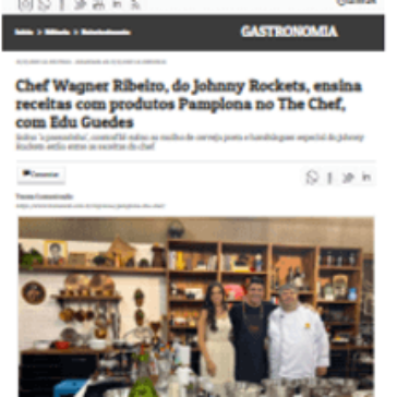 Chef Wagner Ribeiro, do Johnny Rockets, ensina receitas com produtos Pamplona no The Chef, com Edu Guedes – Gazeta da Semana