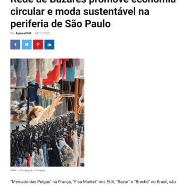 Rede de Bazares promove economia circular e moda sustentável na periferia de São Paulo – Organics News Brasil