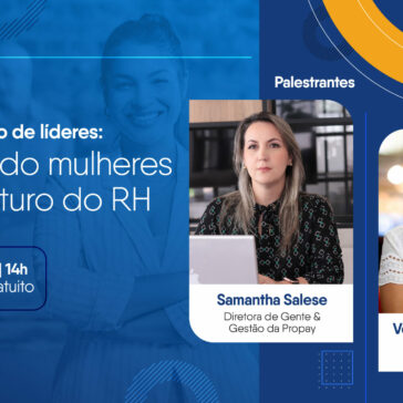 Live gratuita vai explorar a temática das mulheres no futuro do RH | Sala de Imprensa