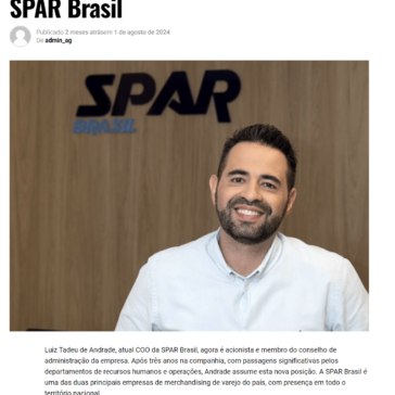 GenteLuiz Tadeu de Andrade é o novo sócio da SPAR Brasil – Revista Live Marketing